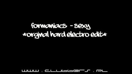Formaniacs - Sexy