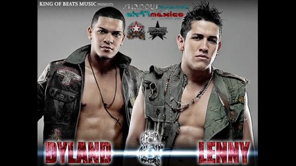 Dyland y Lenny - Nadie Te Amara Como Yo
