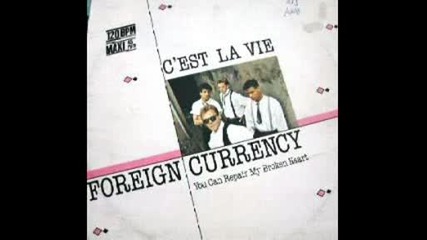 Foreign Currency - C`est La Vie ©1986 