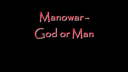 Manowar - God Or Man - Thunder In The Sky 2009 
