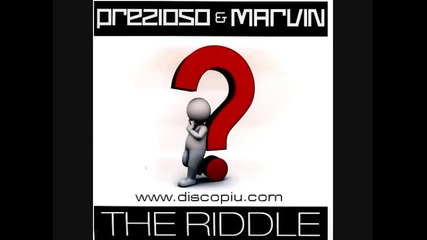 Prezioso & Marvin - The Riddle alternative
