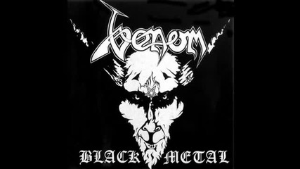 Venom - Black Metal ( Целия албум) 1982