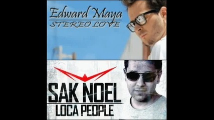 Н О В О ! Remix Edward Maya - Stereo Love 'nd Sak Noel - Loca People