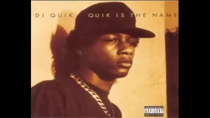 Dj Quik - I Got That Feelin