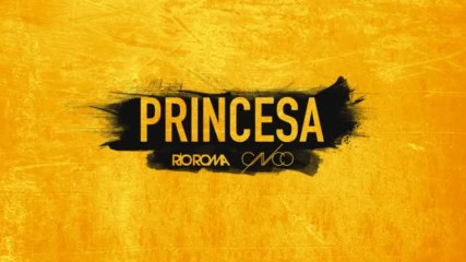 Rio Roma - Princesa ft. Cnco