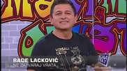 Rade Lackovic - Ne zatvaraj vrata