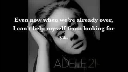 Adele - Set fire to the rain (lyrics)