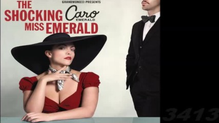 Caro Emerald - The Shocking Miss Emerald 2013 full album