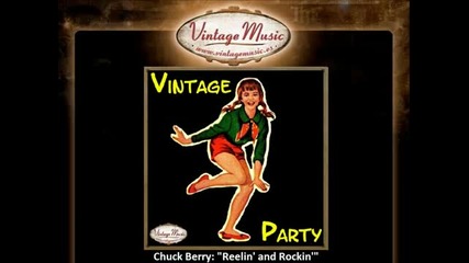Chuck Berry - Reelin' and Rockin' (vintagemusic)