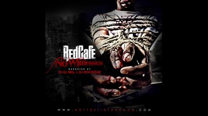 Red Cafe - 11 - This Is It Luchini 2010 feat Fabolous No Witnesses Mixtape 
