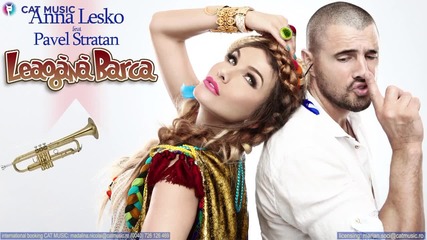 Anna Lesko feat. Pavel Stratan - Leagana barca (lyric Video)