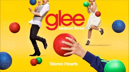 Stereo Hearts - Glee
