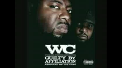 Wc - Guilty By Affiliation (new