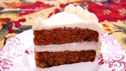 Carrot Cake Recipe- How To Make Carrot Cake- From Scratch- Diane Kometa - Dishin With Di # 158