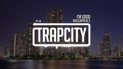 Massappeals - I'm Good
