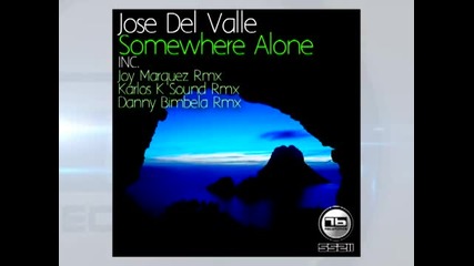 Jose Del Valle - Somewhere Along The Way
