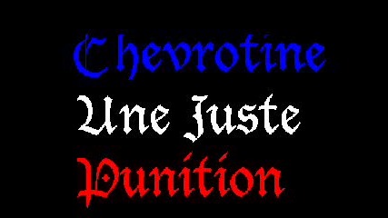 Chevrotine - Une Juste Punition 