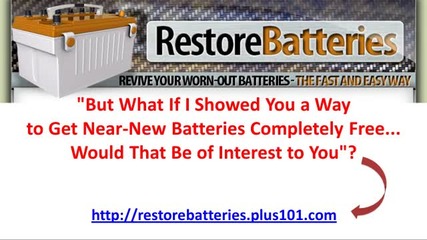 Restore Batteries - Rechargeable Battery Resurrection