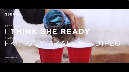 Fki ft. Iggy Azalea - I Think She Ready ( Официално видео )