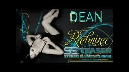 Dean - Radmina (prod. by Delyno) (stereo Elements Radio Remix)