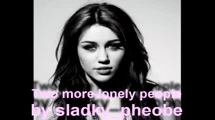 !!!miley Cyrus - Two more lonely people!!! (new album) 