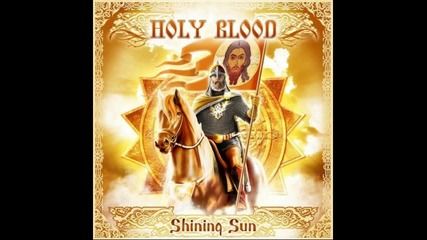 Holy Blood - On the Threshold 