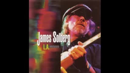 James Solberg - L.a. Blues