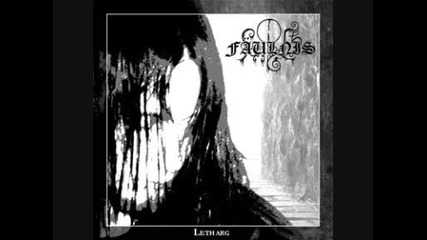 Faulnis - Angstzustand