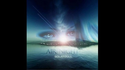 Solarsoul - Air Night(myfreemp3.eu)
