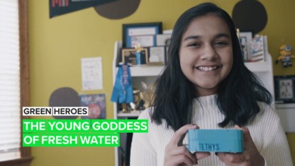 Зелени герои: Тя има големи амбиции и никакво време за мръсна вода