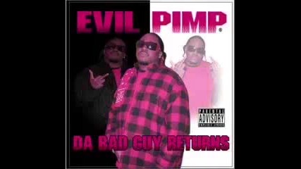 Evil Pimp - Smoke A Sack 