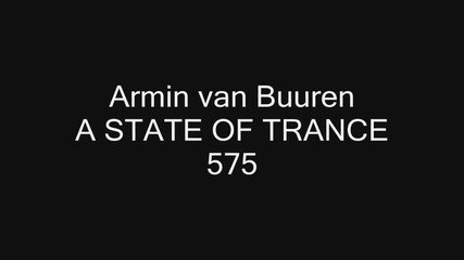 Armin van Buuren - A State Of Trance 575