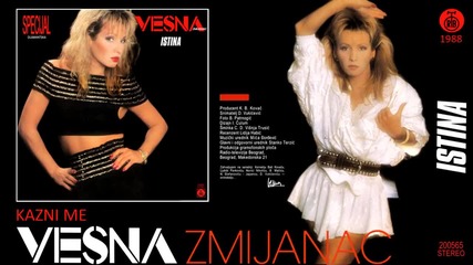 Vesna Zmijanac - Kazni me - (Audio 1988)