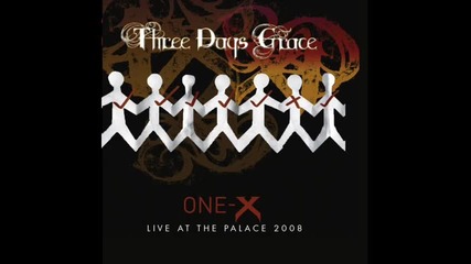 Pain - Three Days Grace (one - X) 