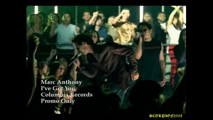 Marc Anthony - Ive got you 