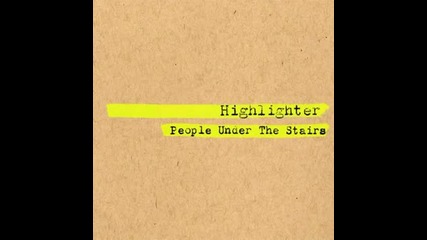 People Under The Stairs - Left Foot Right Foot