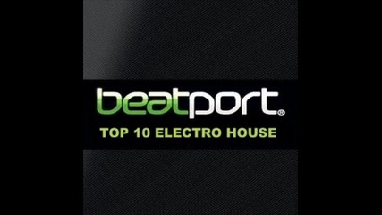 Beatport Top 10 Electro House 5
