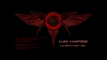 Alien Vampires - Funeral Rave 