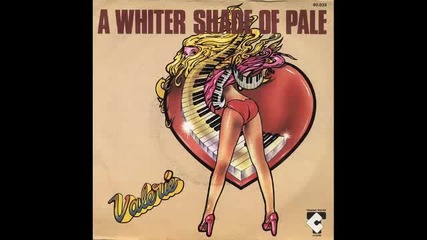 Valerie-a whiter shade of pale 1977