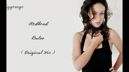 Redhead - Baloo ( Original Mix ) Preview [high quality]