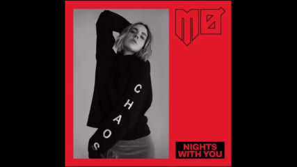 *2017* Mo - Nights With You
