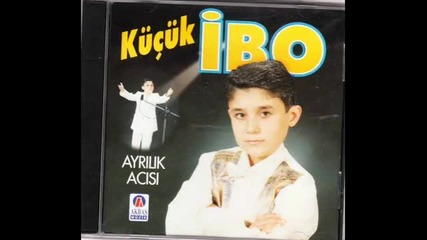 Kucuk Ibo - Yine Seni Sevecegim (1996) 