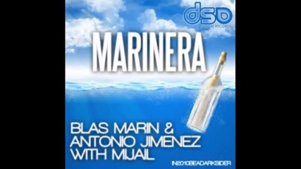 Mijail, Blas Marin, Antonio Jimenez - Marinera original Mix 