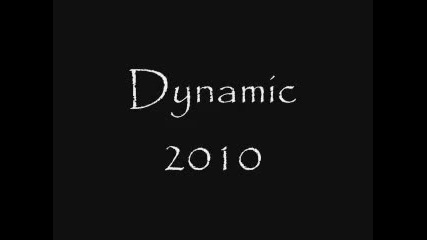 Dynamic 2010 - Dogaja Promo 