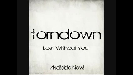 Torndown - Not Today