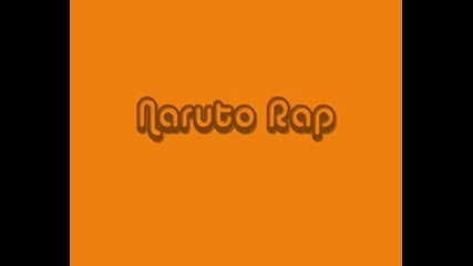 Naruto Rap !!cool!!