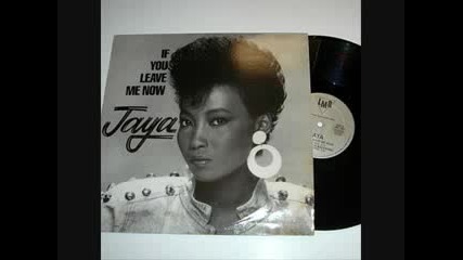 Jaya Stevie B - If You Leave Me Now