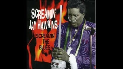 Screamin Jay Hawkins - Monkberry Moon Delight