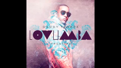 Daddy Yankee - Lovumba Nuevo Reggaeton