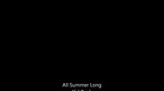 Kid Rock- All Summer Long ( Lyrics )